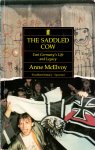 McElvoy, Anne (ds1348) - The Saddled Cow. East Germany's Life and Legacy