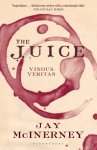 Jay McInerney - The Juice Vinous Veritas