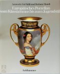 Antoinette Faÿ-Hallé, Barbara Mundt - Europäisches Porzellan vom Klassizismus bis zum Jugendstil