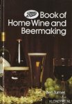 Turner, Ben - Book of Home Wine and Beermaking