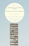 Zwitser, Tom - Zwitser, Tom-Heerlijke platte wereld (nieuw)