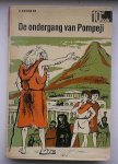 KNUDSEN, P., - De ondergang van Pompeji.