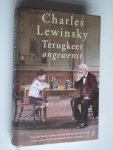 Lewinsky, Charles - Terugkeer ongewenst