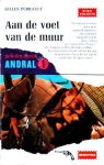 Perrault, Gilles - Geheim agent Andral 1. Aan de voet van de muur