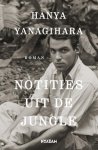 Hanya Yanagihara 95378 - Notities uit de jungle