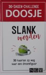 ngv - 30-Dagen Challenge doosje. Slank worden. ngv - 30-Dagen Challenge doosje. Slank worden.