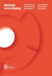Kees Kraaijeveld, Simone Halink - Mentale vooruitgang
