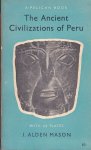 Alden Mason, J. - The Ancient Civilizations of Peru