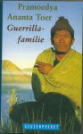 Toer, Pramoedya Ananta - Guerrilla famile