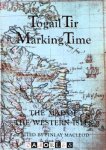Finlay MacLeod (ed.) - Togail Tir, Marking Time: Map of the Western Isles