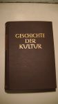 Birket-Smith, Kaj - Geschichte der Kultur - Eine allgemeine Ethnologie.