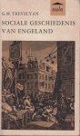 Trevelyan, G.M. - Sociale geschiedenis van Engeland
