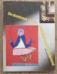 STOKVIS, WILLEMIJN. - De doorbraak van de moderne kunst in Nederland. Vernieuwingen na 1945.