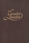 DU PON, W - Gouden banden. Uitgegeven bij het 75-jarig bestaan van Drukkerij Mur, Aalsmeer