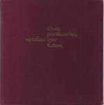 Zanen, W.D. van - Oude Prentkaarten vertellen over Edam