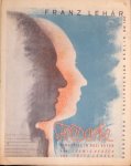 Lehár, Franz: - Friederike. Singspiel in drei Akten. Für Gesang und Klavier. No. 1. O Mädchen, mein Mädchen