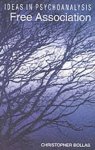 Bollas, Christopher - Free Association