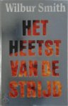 Wilbur Smith 14259 - Het heetst van de strijd