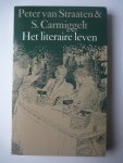 Straaten, P. van - Het literaire leven