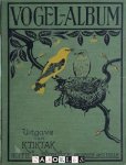 J. De Jonge - Vogel-Album. Eenige verschijnselen uit het vogelleven benevens een beschrijving van honderd van de meest voorkomende soorten J. De Jonge - Vogel-Album. Eenige verschijnselen uit het vogelleven benevens een beschrijving van honderd van de meest voorkomende soorten
