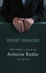 Antoine Bodar, Nels Fahner - Droef gemoed