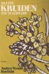 Hatfield, Audrey Wynne - Kleine kruidenencyclopedie
