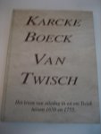  - Kercke boeck van Twisch / druk 1