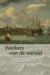 Matthias van Rossum - (1) Werkers Van De Wereld