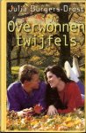 Burgers-Drost, Julia - Overwonnen twijfels