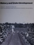 Blussé, Wesseling, Winius, eds. - History and Underdevelopment Blussé, Wesseling, Winius, eds. - History and Underdevelopment