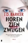 J.D. Barker - Sam Porter 1 - Horen, zien, zwijgen