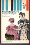 Wright, Andrew H. - Jane Austen's Novels - A Study in Structure
