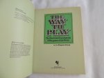 Diagram Group - The way to play : the illustrated encyclopedia of the games of the world