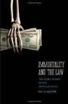 Madoff, Ray D. - Immortality and the Law: The Rising Power of the American Dead.