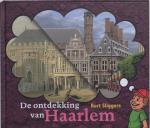 Sliggers, Bert - De ontdekking van Haarlem