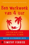 Ferriss, Timothy - Een werkweek van 4 uur