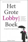 Venetië, Erik van; Luikenaar, Jaap - Het grote lobbyboek. De ongeschreven regels van het spel.