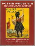 Poster Auctions International, Inc. - Poster prices VIII : prices realized and index to over 21,000 rare posters sold at auction 1985-2005.