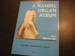 Handel; Georg Friedrich (1685-1759) - A Handel Organ Album; Arranged by Stainton de B. Taylor