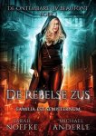 Michael Anderle, Sarah Noffke - De rebelse zus De ontembare Liv Beaufont - Boek 1