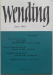 Berkhof H, Lange  H M de, Ru H de, Majorick B, Vries C M de, e.a. - Wending Maandblad voor Evangelie en Cultuur Jaargang 16 Nr. 4  juni 1961 Het economisch programma van de regering Kennedy Crisis en crisisgerucht onder het kabinet De Quay Religieuze kunst anno 1961 Diablerieen in soorten
