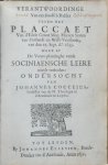 Coccejus, Johannes - Verantwoordinge van een Poolsch ridder tegen het Placcaet van d'edele groot mog. heeren Staten van Hollandt en West-Vrieslandt, van den 19. Sept. Ao. 1653. waer by de voort-plantinghe vande Sociniaensche leere wordt verboden: / ondersocht van ...