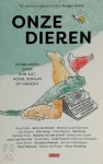 Rutger Lemm 97907, Arnon Grunberg 10283, Georgina Verbaan 138371, Murat Isik 10875 - Onze dieren schrijvers over hun kat, hond, konijn of hagedis