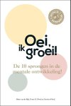 Hetty van de Rijt-Frans Plooij-Xaviera Plooij - (1) Oei, Ik Groei!