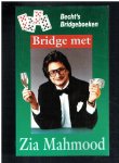 Mahmood, Zia - Bridge met zia mahmood / druk 1