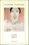 Stassaert, Lucienne - Naar Emily.