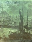 Stieler, K. a.o. - Rheinfahrt, vom den Quellen des Rheins bis zum Meere