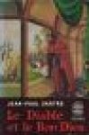 Sartre, Jean-Paul - LE DIABLE ET LE BON DIEU