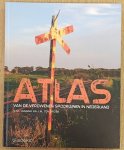 LANSINK, V.M. & BROEK, J. M. TEN. - Atlas van de verdwenen spoorlijnen in Nederland