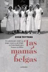 Sven Tuytens - Las mamás belgas